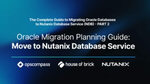Oracle Migration Planning Guide: Move to Nutanix Database Service