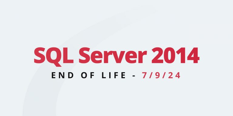 Upgrade Your SQL Server 2014 Before Support Ends